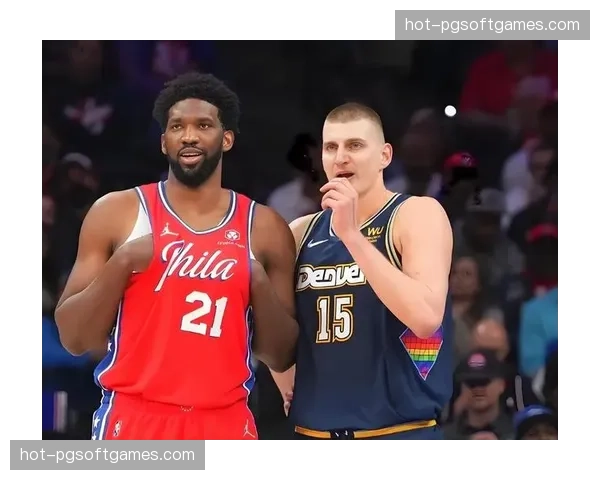 亚历山大与约基奇MVP争夺激烈 关键球能力决定球队上限 亚历山大与约基奇MVP争夺激烈 关键球能力决定球队上限